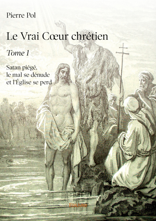 Buch Le vrai cœur chrétien – Pol