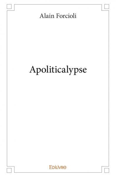 Knjiga Apoliticalypse Forcioli