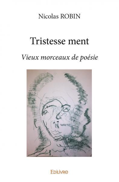 Knjiga Tristesse ment ROBIN NICOLAS