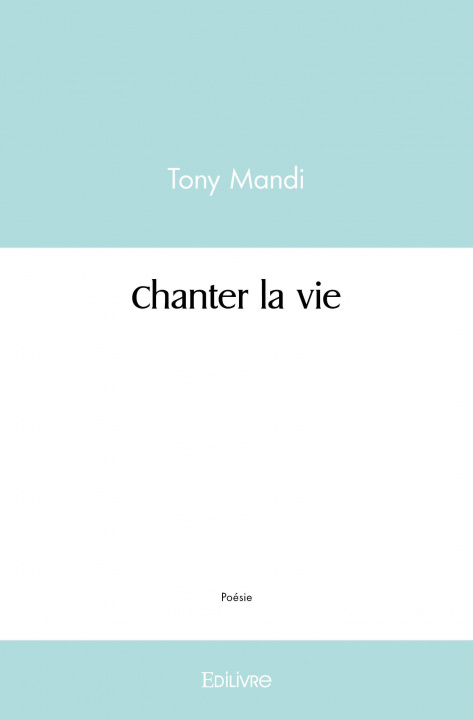 Knjiga Chanter la vie JEAN PIERRE APANDA M