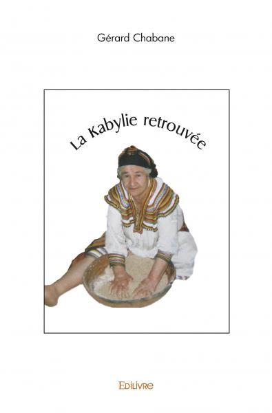 Könyv La kabylie retrouvée CHABANE GERARD