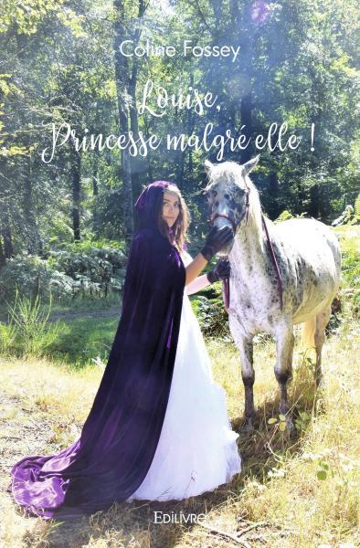 Libro Louise, princesse malgré elle ! FOSSEY COLINE
