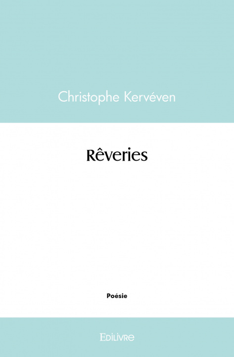 Knjiga Rêveries KERVEVEN CHRISTOPHE