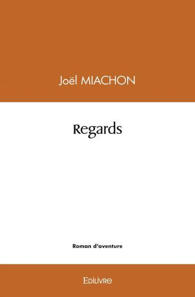 Book Regards MIACHON JOEL