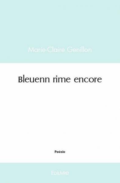 Libro Bleuenn rime encore GENILLON MARIE-CLAIR