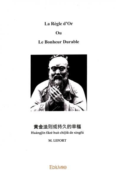 Book La règle d'or ou le bonheur durable M.LEFORT M.LEFORT