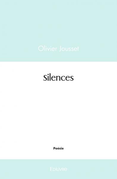 Kniha Silences JOUSSET OLIVIER