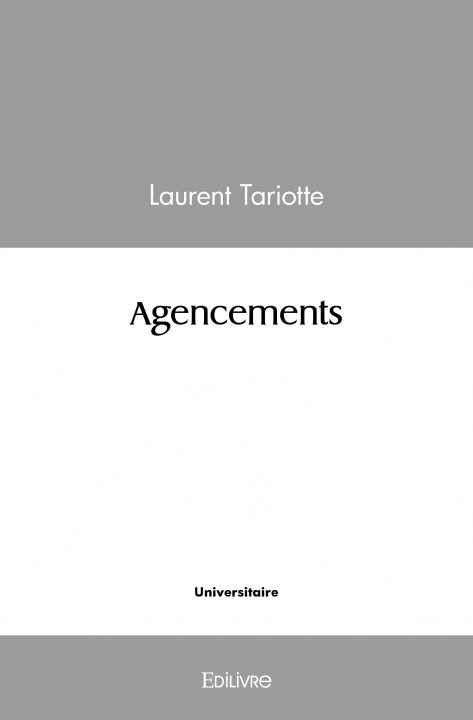 Knjiga Agencements TARIOTTE LAURENT