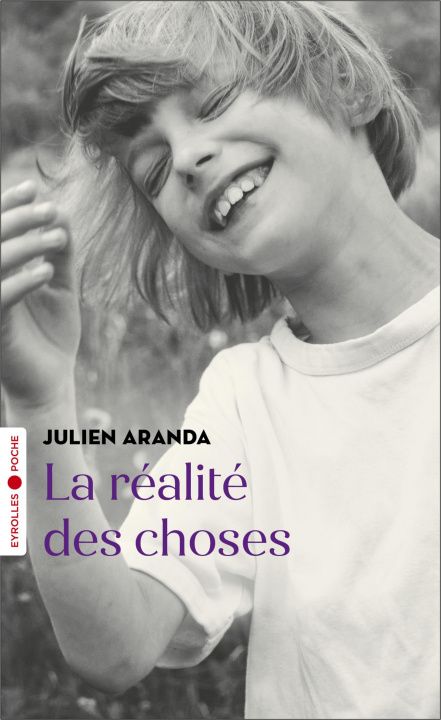 Kniha La réalité des choses Aranda