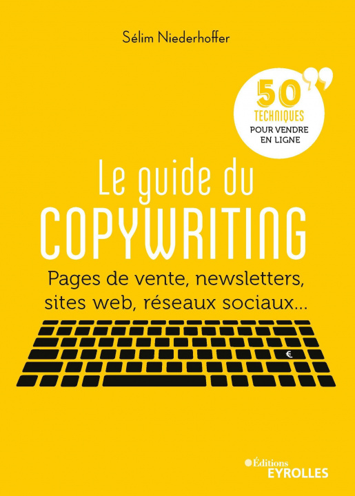 Könyv Le guide  du copywriting Niederhoffer