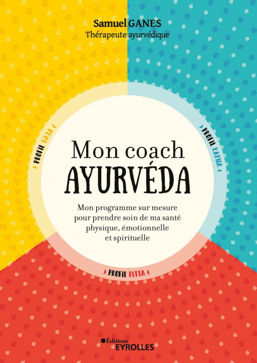 Kniha Mon coach ayurvéda Ganes