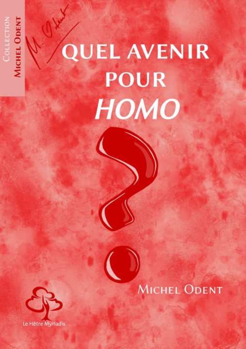 Livro Quel avenir pour Homo ? Odent