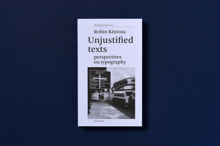 Kniha Unjustified texts Robin Kinross