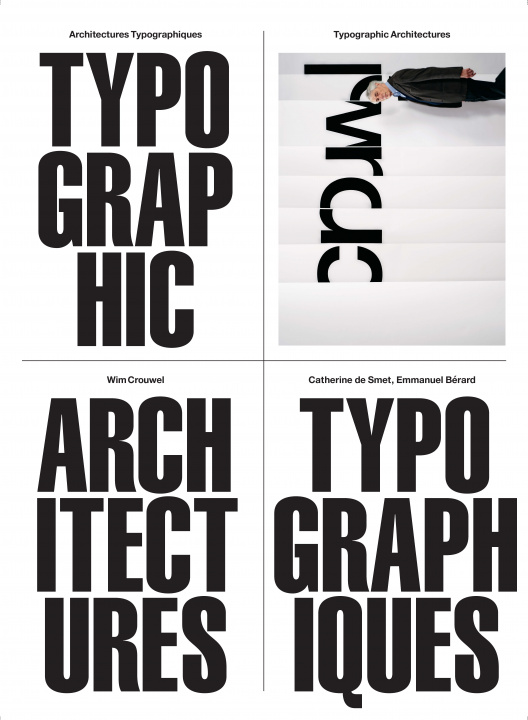 Carte Wim Crouwel - Typographic Architectures Wim Crouwel