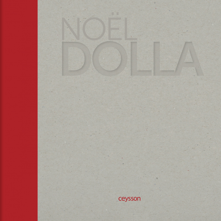 Knjiga Noël Dolla - version anglaise de Chassey