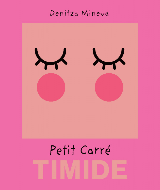 Knjiga Petit carré timide Mineva