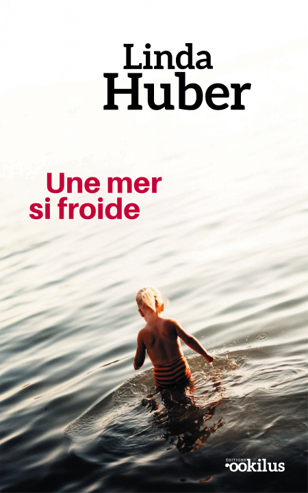 Buch Une mer si froide Huber