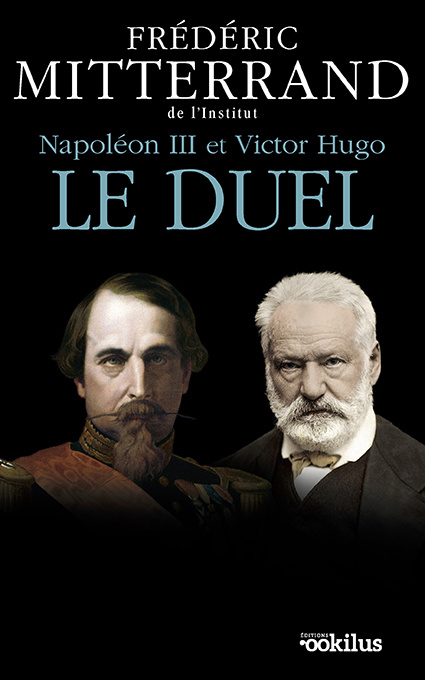 Książka Napoléon III et Victor Hugo, le duel Mitterrand