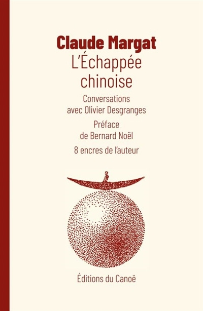 Kniha L'ECHAPPEE CHINOISE CLAUDE MARGAT