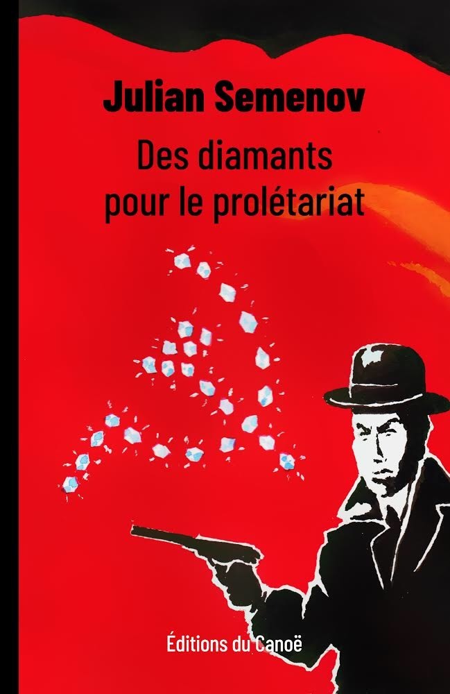 Knjiga DES DIAMANTS POUR LE PROLETARIAT SEMENOV JULIAN