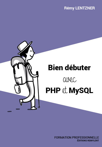 Könyv BIEN DEBUTER AVEC PHP ET MYSQL LENTZNER