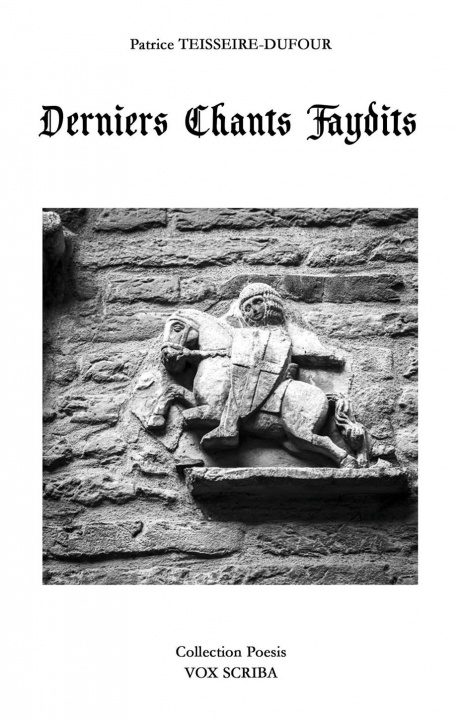 Buch DERNIERS CHANTS FAYDITS TEISSEIRE-DUFOUR