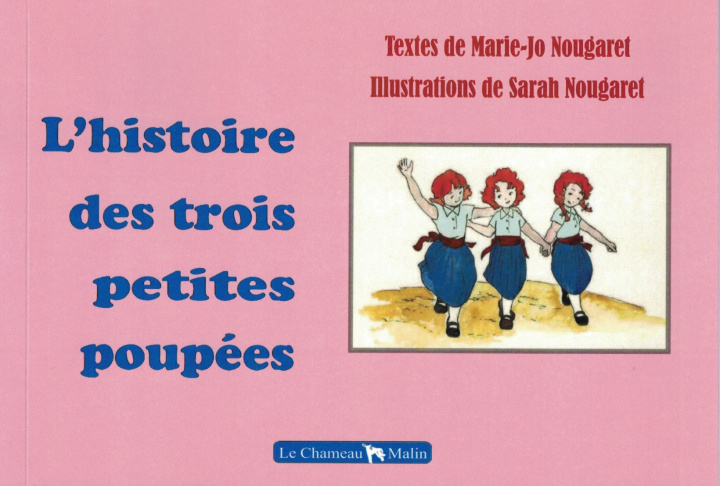 Knjiga L'HISTOIRE DES TROIS PETITES POUPÉES NOUGARET