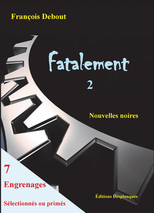 Knjiga Fatalement 2 Debout