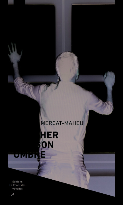 Książka MARCHER SUR SON OMBRE Mercat-Mahe