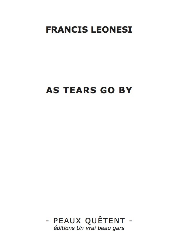 Knjiga AS TEARS GO BY Francis Leonesi