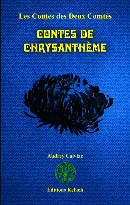 Boek Contes de Chrysanthème Audrey Calviac
