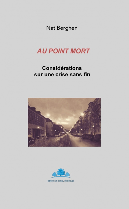 Boek Au point mort Berghen
