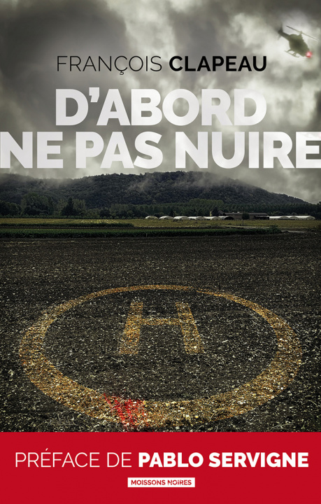 Knjiga D'abord ne pas nuire CLAPEAU