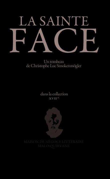 Knjiga La Sainte Face Smokenmögler