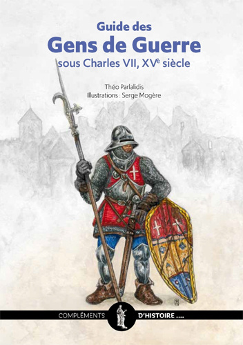 Könyv Guide des Gens de Guerre sous Charles VII, XVè siècle 