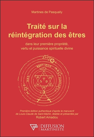 Книга Traité sur la réintégration des êtres de Pasqually