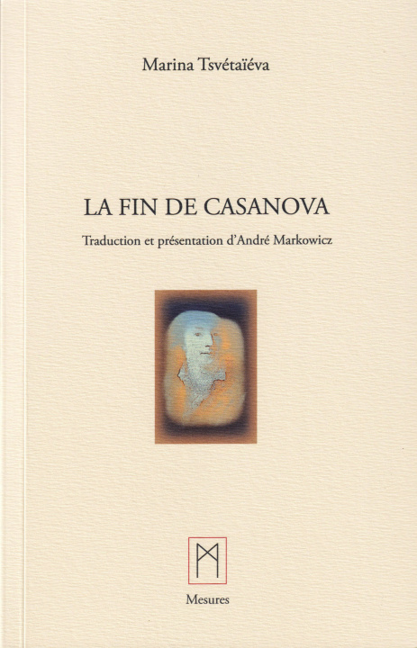 Book La Fin de Casanova TSVETAÏÉVA