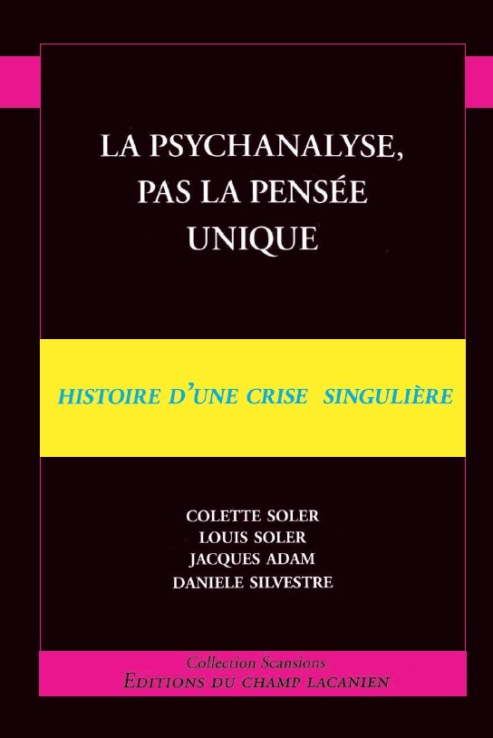 Kniha La psychanalyse, pas la pensée unique Soler