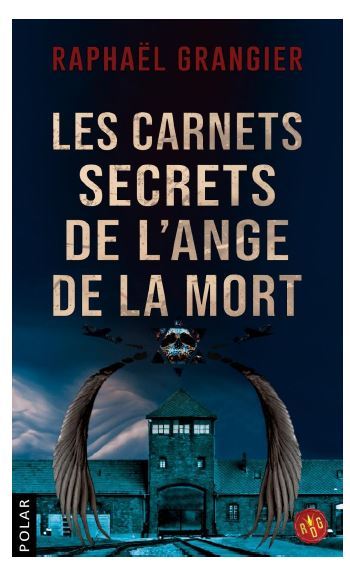 Książka Les carnets secrets de l'ange de la mort GRANGIER