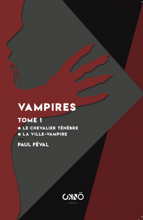 Carte Vampires Tome 1 Féval
