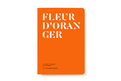 Kniha La Fleur d'oranger en parfumerie Le collectif nez