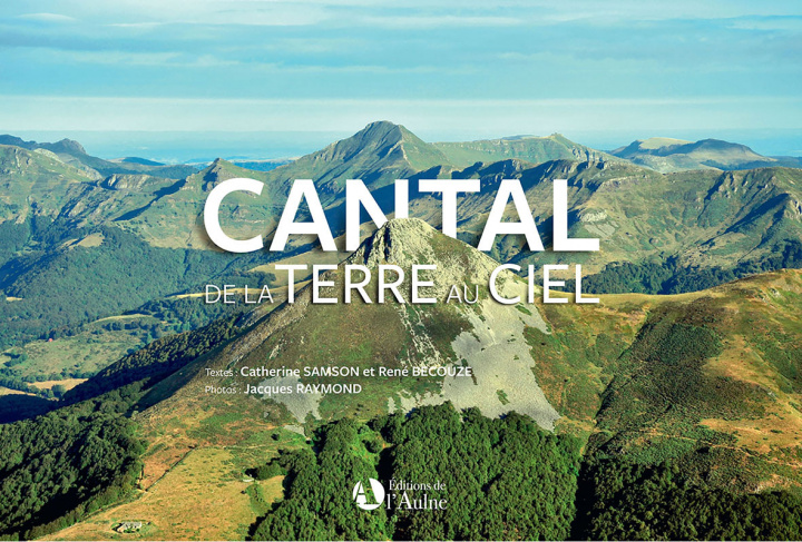 Knjiga Cantal - de la terre au ciel CATHERINE SAMSON / R