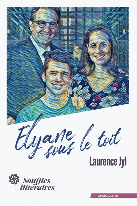 Knjiga Elyane sous le toit Laurence Jyl