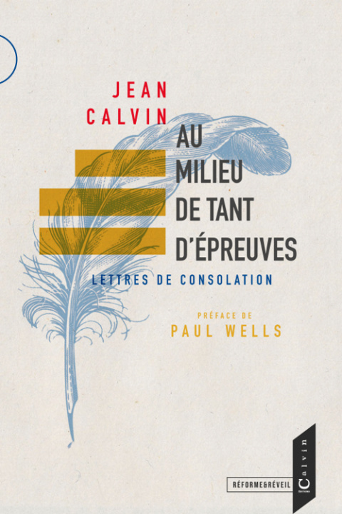 Knjiga AU MILIEU DE TANT D'EPREUVES CALVIN