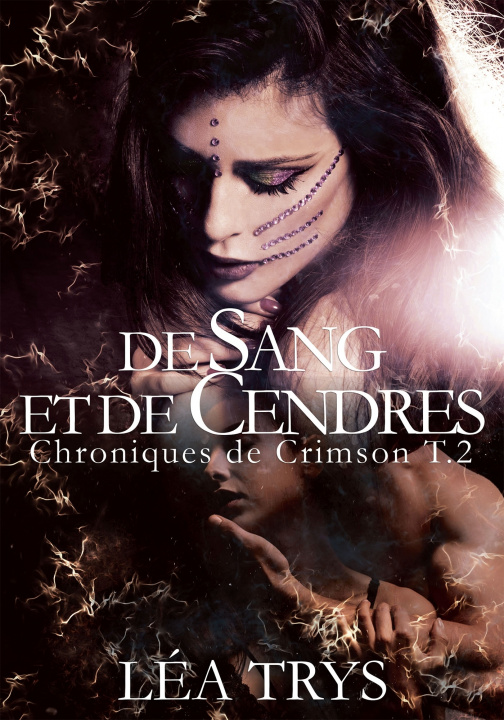 Knjiga De Sang et de Cendres Léa Trys