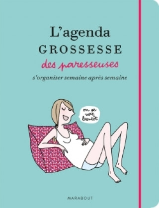 Kniha L'agenda de grossesse des Paresseuses Mademoiselle Navie