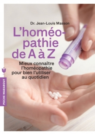 Könyv L'homéopathie de A à Z Jean-Louis Masson