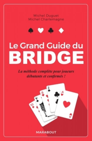 Book Le grand guide du bridge Michel Charlemagne