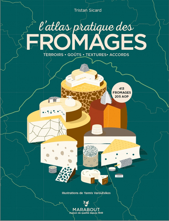 Könyv L'Atlas pratique des fromages Tristan Sicard