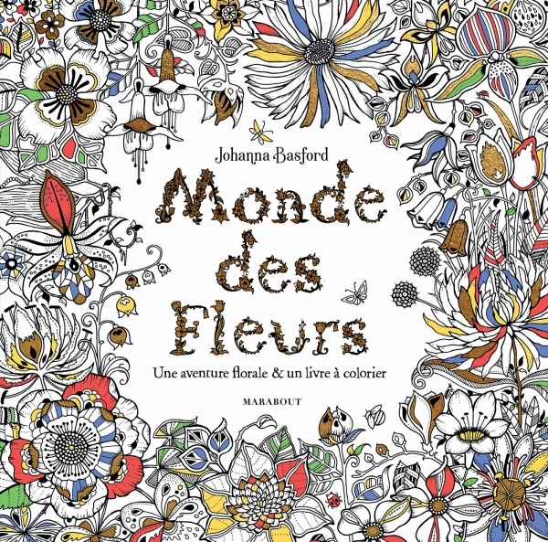 Kniha Monde des fleurs Johanna Basford